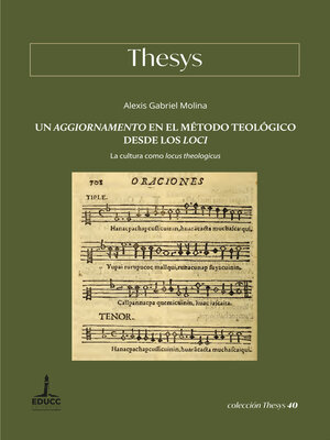 cover image of Un aggiornamento en el método teológico desde los loci